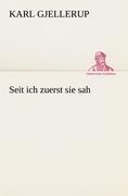 Seit ich zuerst sie sah