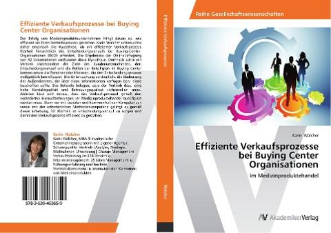 Effiziente Verkaufsprozesse bei Buying Center Organisationen