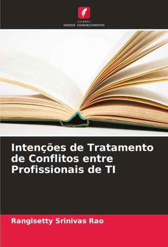 Intenções de Tratamento de Conflitos entre Profissionais de TI