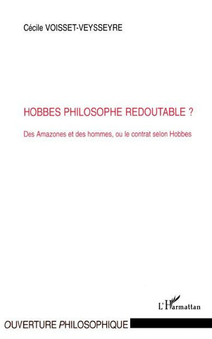 Hobbes philosophe redoutable?