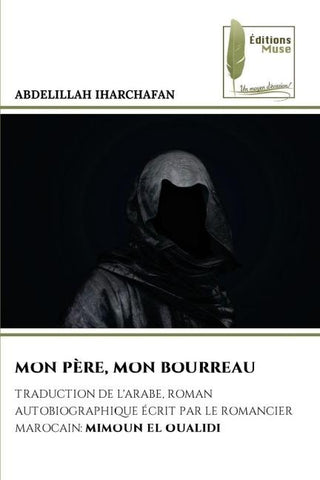 MON PÈRE, MON BOURREAU