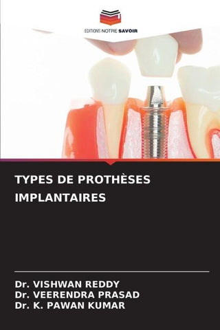 TYPES DE PROTHÈSES IMPLANTAIRES
