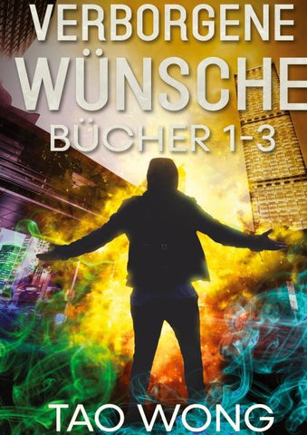 Verborgene Wünsche Bücher 1 - 3