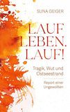 Lauf Leben, lauf!