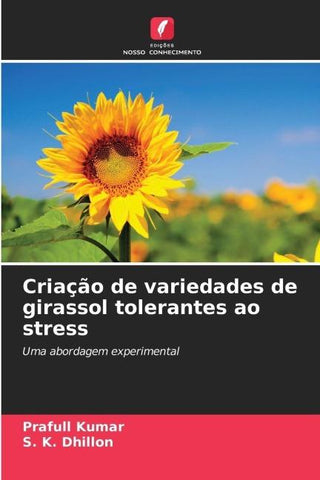Criação de variedades de girassol tolerantes ao stress