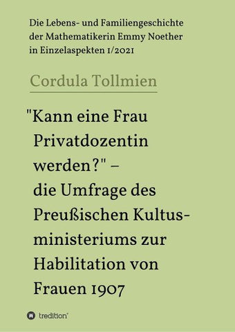 "Kann eine Frau Privatdozentin werden?" – die Umfrage des Preußischen Kultusministeriums zur Habilitation von Frauen 1907
