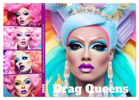 Drag Queens. Glamouröse und wunderschöne Drag-Kunst (Wandkalender 2026 DIN A3 quer), CALVENDO Monatskalender