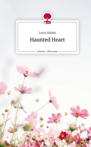 Haunted Heart. Life is a Story - story.one