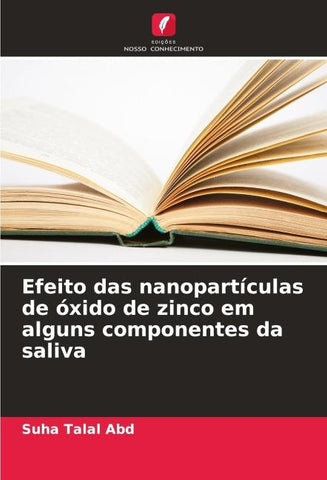 Efeito das nanopartículas de óxido de zinco em alguns componentes da saliva
