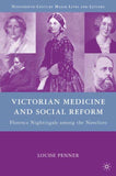 Victorian Medicine and Social Reform