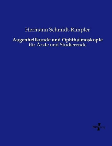 Augenheilkunde und Ophthalmoskopie