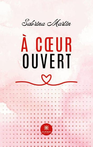 À c¿ur ouvert