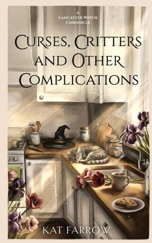 Curses, Critters, and Other Complications