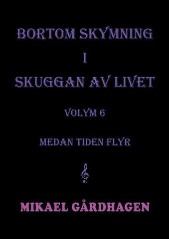 Bortom skymning i skuggan av livet