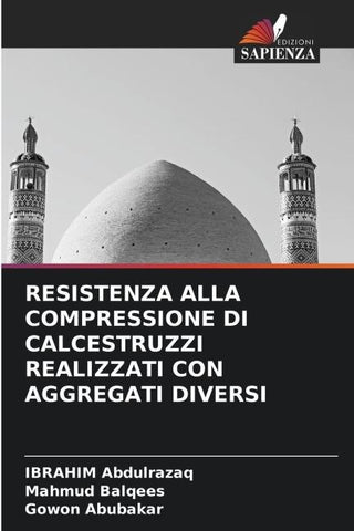 RESISTENZA ALLA COMPRESSIONE DI CALCESTRUZZI REALIZZATI CON AGGREGATI DIVERSI