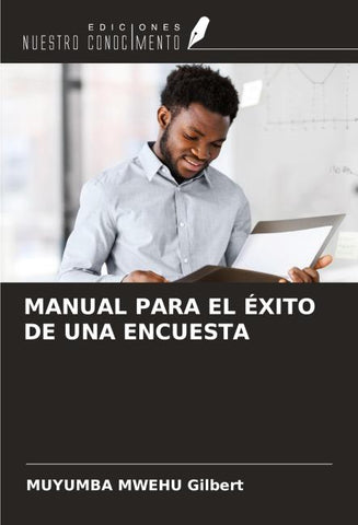 MANUAL PARA EL ÉXITO DE UNA ENCUESTA