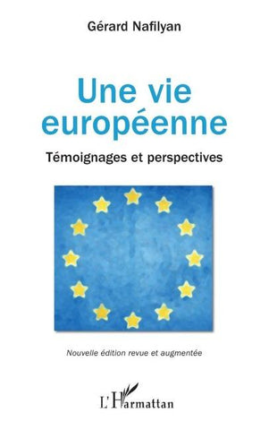 Une vie européenne