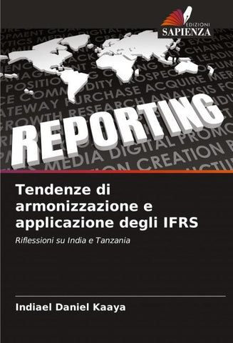 Tendenze di armonizzazione e applicazione degli IFRS