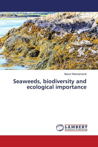 Seaweeds, biodiversity and ecological importance