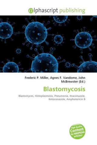 Blastomycosis