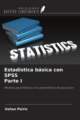 Estadística básica con SPSS Parte I