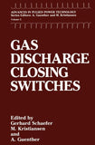 Gas Discharge Closing Switches