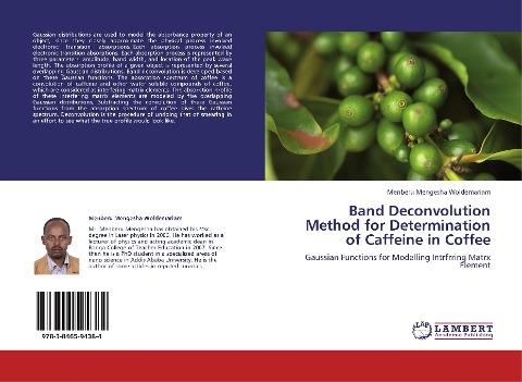 Band Deconvolution Method for Determination of Caffeine in Coffee