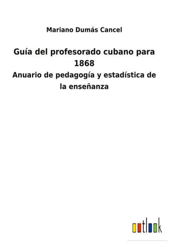 Guía del profesorado cubano para 1868