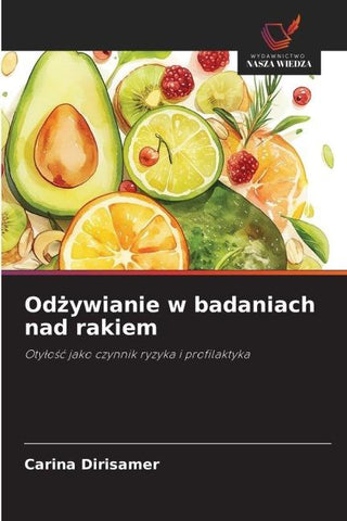 Od¿ywianie w badaniach nad rakiem