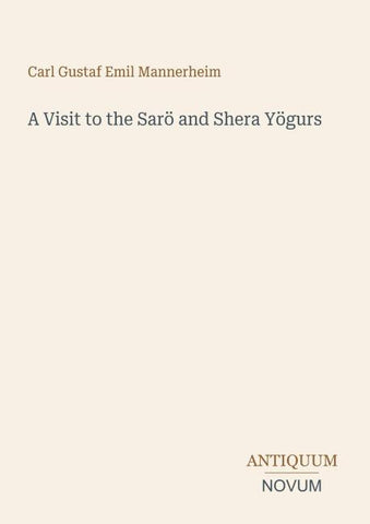 A Visit to the Sarö and Shera Yögurs