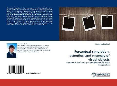 Perceptual simulation, attention and memory of visual objects