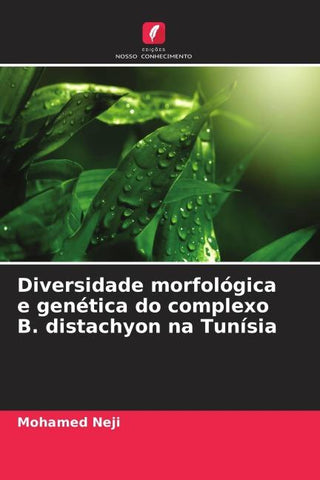 Diversidade morfológica e genética do complexo B. distachyon na Tunísia