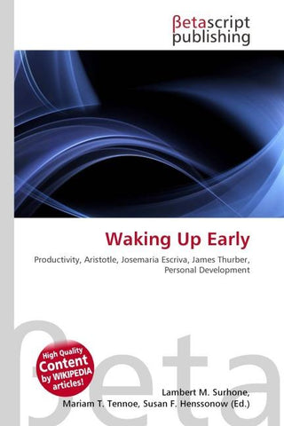 Waking Up Early