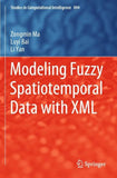 Modeling Fuzzy Spatiotemporal Data with XML
