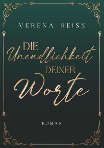 Die Unendlichkeit deiner Worte