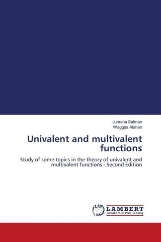 Univalent and multivalent functions