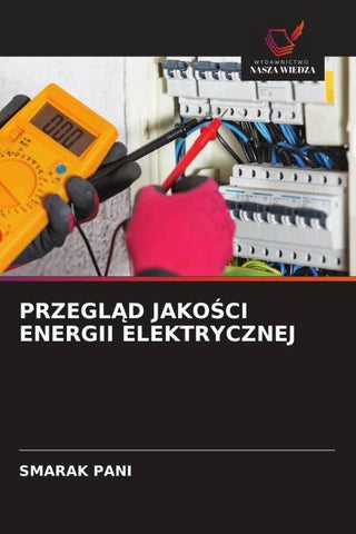 PRZEGL¿D JAKO¿CI ENERGII ELEKTRYCZNEJ