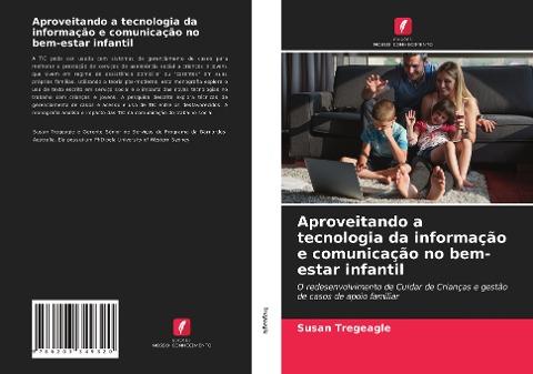 Aproveitando a tecnologia da informação e comunicação no bem-estar infantil