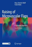 Raising of Microvascular Flaps