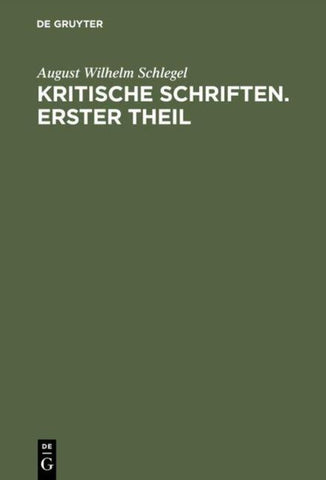 Kritische Schriften. Teil 1
