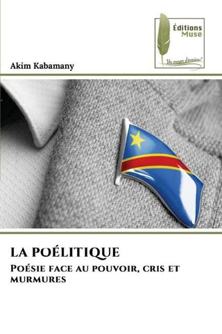 LA POÉLITIQUE
