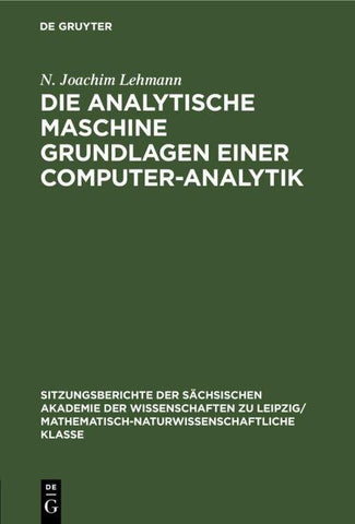 Die analytische Maschine Grundlagen einer Computer-Analytik