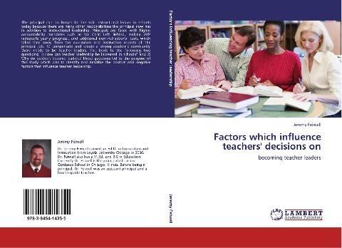 Factors which influence teachers' decisions on