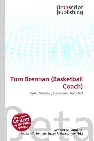 Tom Brennan (Basketball Coach)