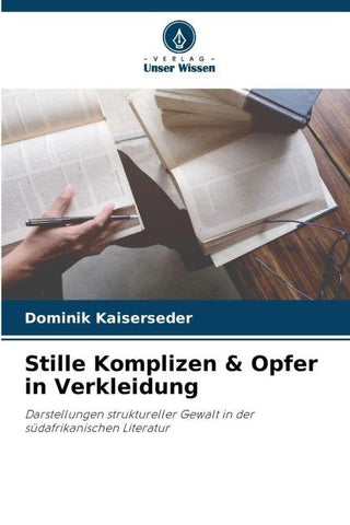 Stille Komplizen & Opfer in Verkleidung