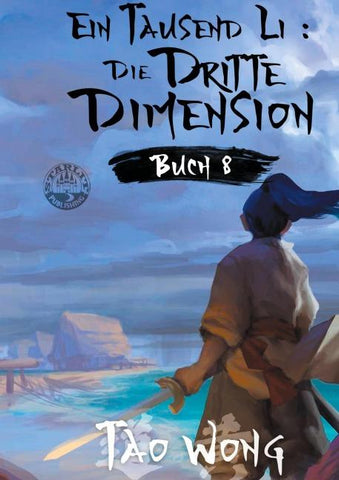 Ein Tausend Li: Die dritte Dimension
