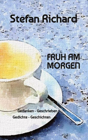 FRÜH AM MORGEN