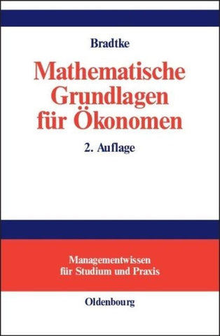 Mathematische Grundlagen für Ökonomen