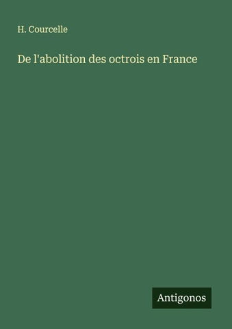 De l'abolition des octrois en France