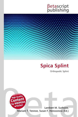 Spica Splint